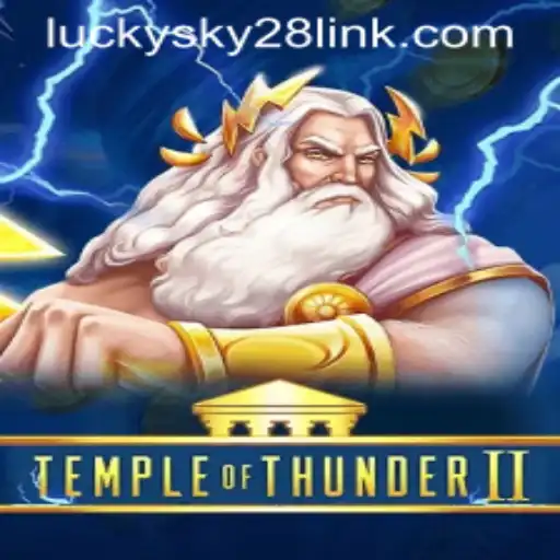 Unveiling the Adventure: Temple of Thunder II and the Essence of Lucky Sky 28