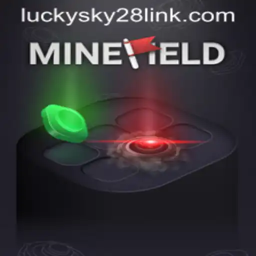 Exploring the Thrilling World of MineField and the Intriguing Aspect of Lucky Sky 28